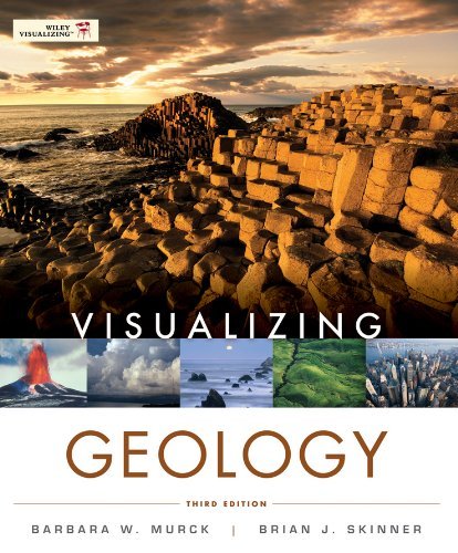Downloadable Test Bank – Visualizing Geology by Murck